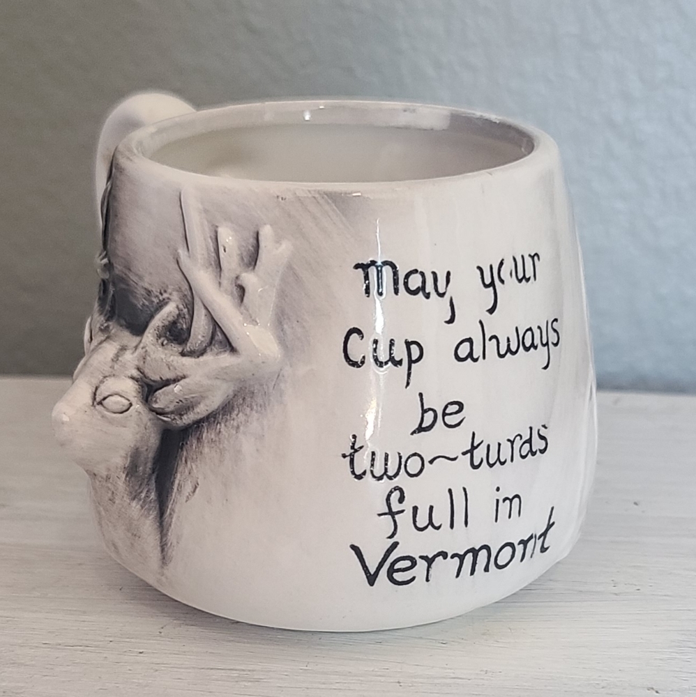 May Your Cup Always Be Two Turds Full In Vermont Funny Buck Coffee Tea Mug Cup